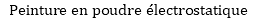 Peinture en poudre électrostatique